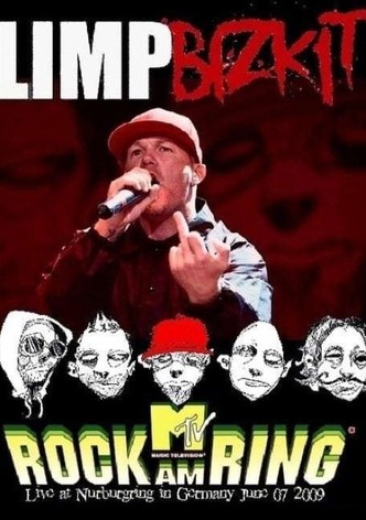 Limp Bizkit - Live at Rock AM Ring