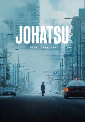 Johatsu - Into Thin Air