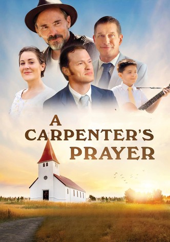 A Carpenter's Prayer