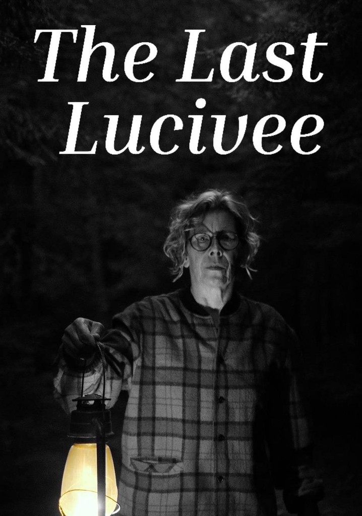 The Last Lucivee
