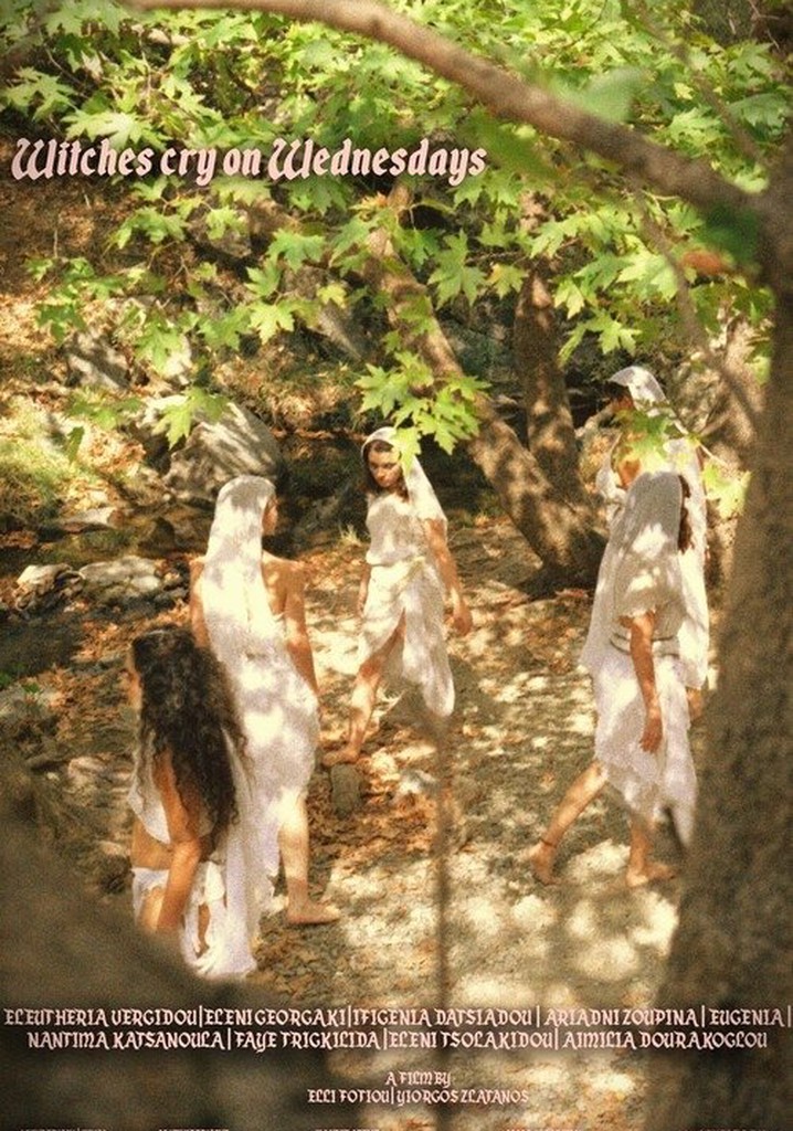 Witches cry on Wednesdays