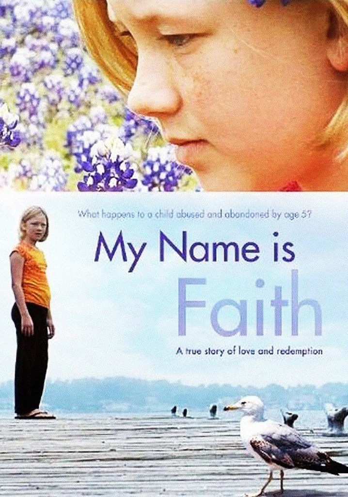 My Name Is Faith