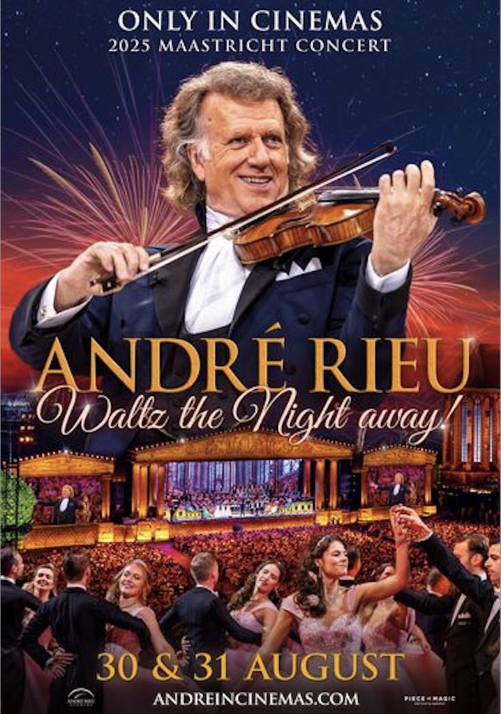 André Rieu's 2025 Maastricht Concert: Waltz the Night Away!