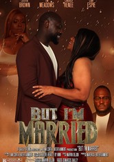 But I'm Married