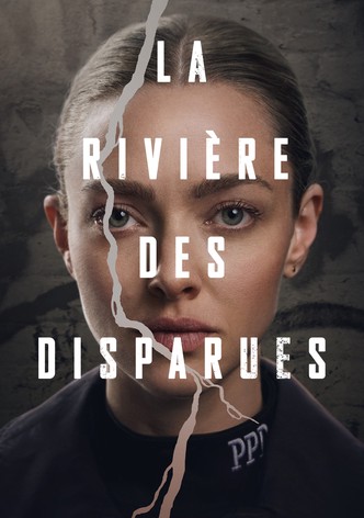 La rivière des disparues