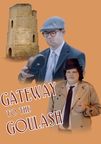 Gateway to the Goulash