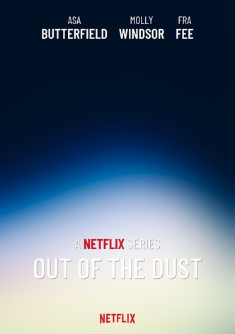 Out of the Dust
