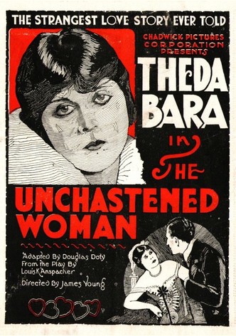 The Unchastened Woman