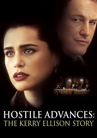 Hostile Advances: The Kerry Ellison Story