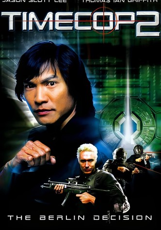 Timecop 2 - The Berlin Decision