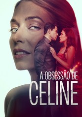 A Obsessão de Celine
