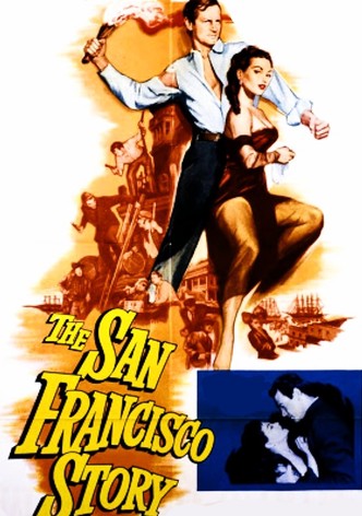 The San Francisco Story
