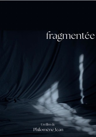 fragmentée