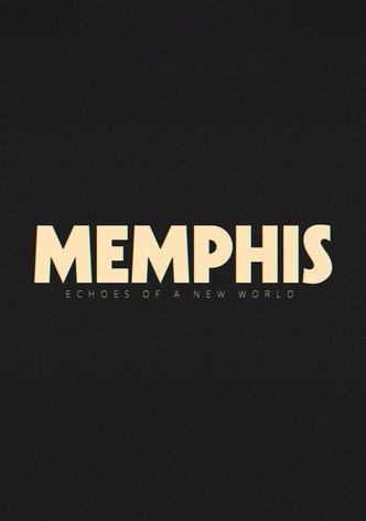 Memphis - Echoes of a New World