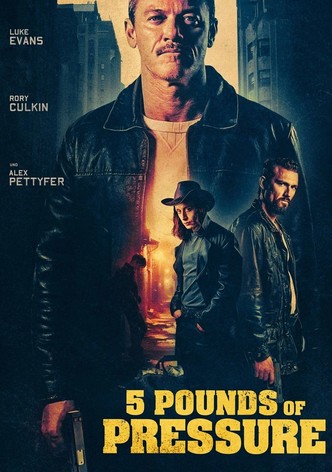 5 Pounds of Pressure