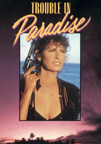 Trouble in Paradise