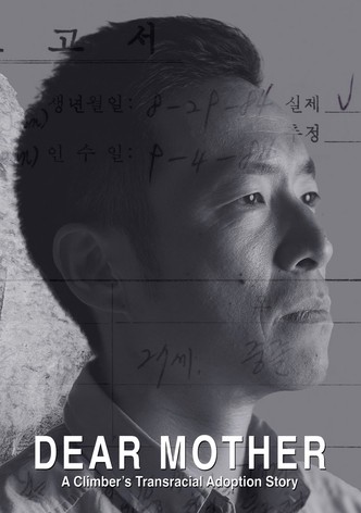 Dear Mother - A Climber's Transracial Adoption Story