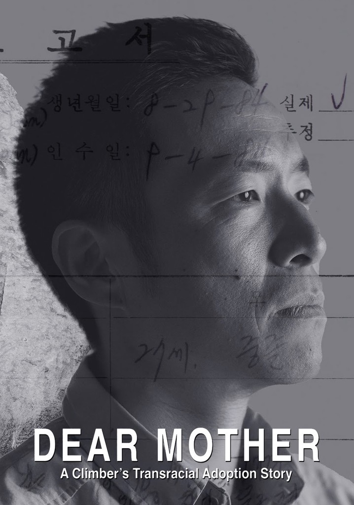 Dear Mother - A Climber's Transracial Adoption Story