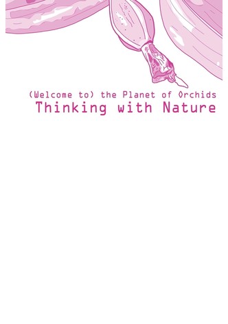 (Welcome to) The Planet of Orchids