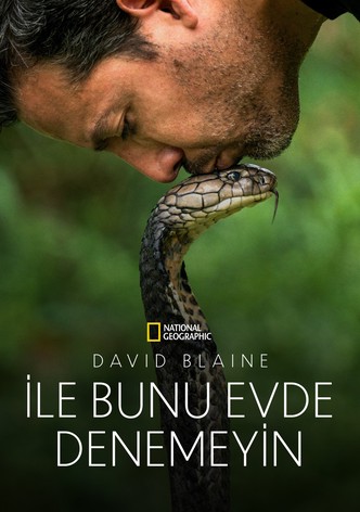 David Blaine ile Bunu Evde Denemeyin