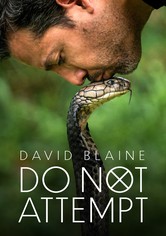 David Blaine Do Not Attempt