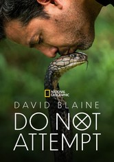 David Blaine Do Not Attempt