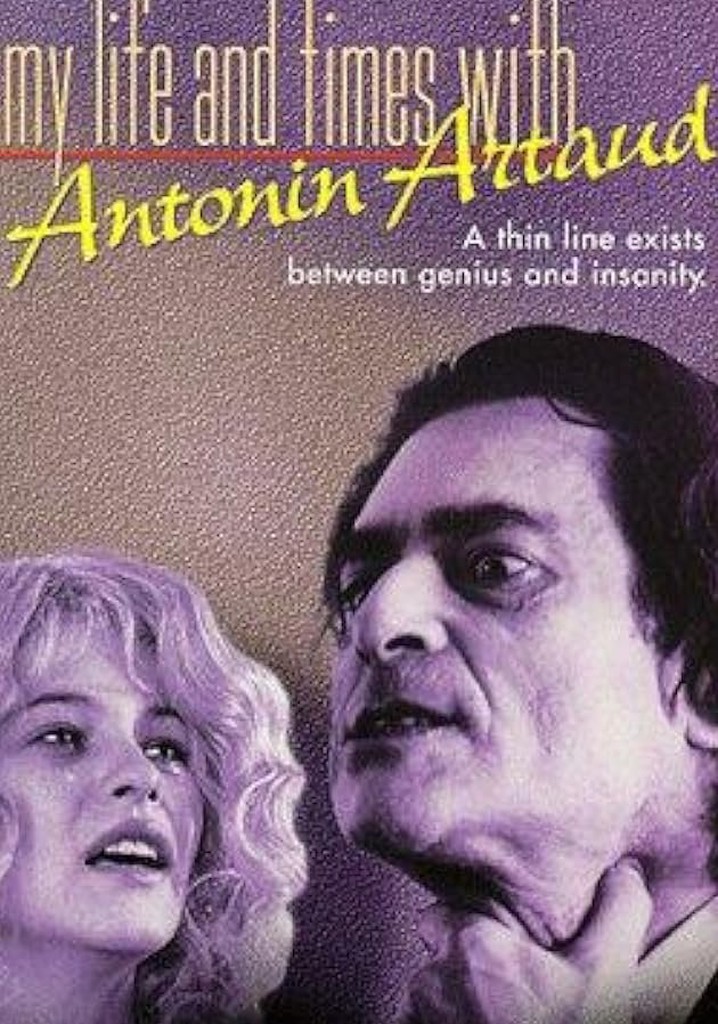 My Life and Times with Antonin Artaud