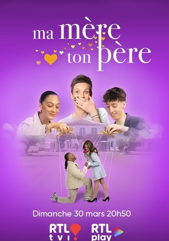 Ma mère, ton père