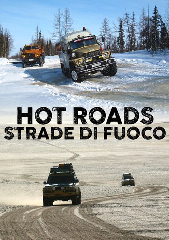Hot roads - Strade di fuoco - Stagione 1