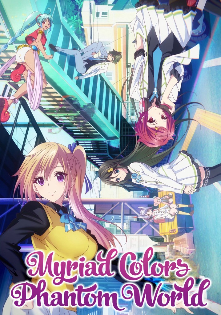 Myriad Colors Phantom World Season 2 Release Date Myriad Colors Phantom World - streaming online