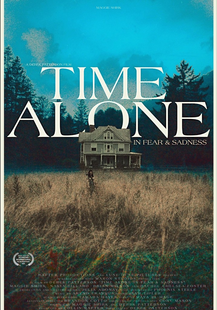 Time Alone in Fear & Sadness