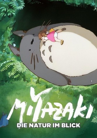 Miyazaki - Die Natur im Blick