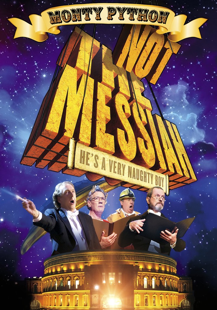 Not the Messiah (He's a Very Naughty Boy)