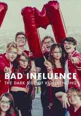 Bad Influence: Die Schattenseite von Kidfluencing