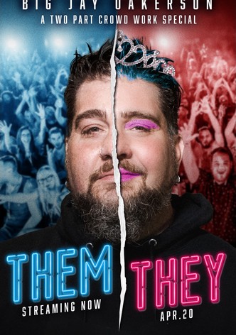 Big Jay Oakerson: Them