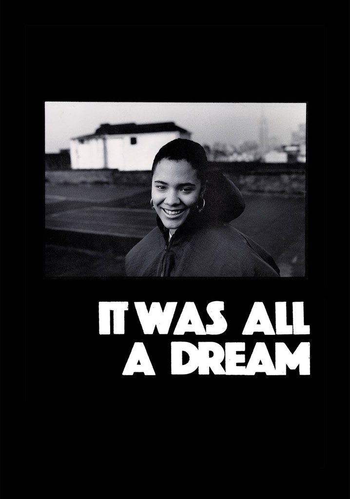 It Was All a Dream