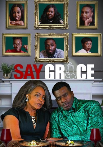 Say Grace