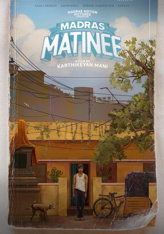 Madras Matinee