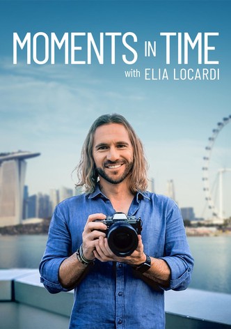 Moments in Time with Elia Locardi