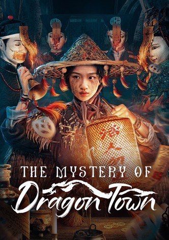 The Mystery of Dragon Town