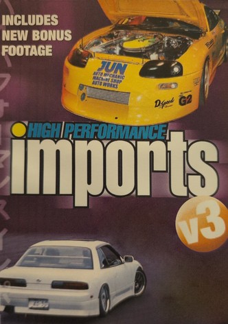 High Performance Imports: Volume 3