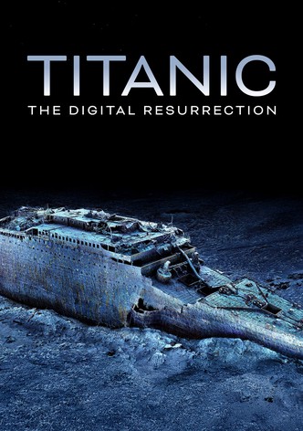 Titanic: La resurrección digital