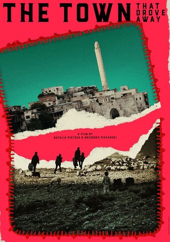 The Town That Drove Away