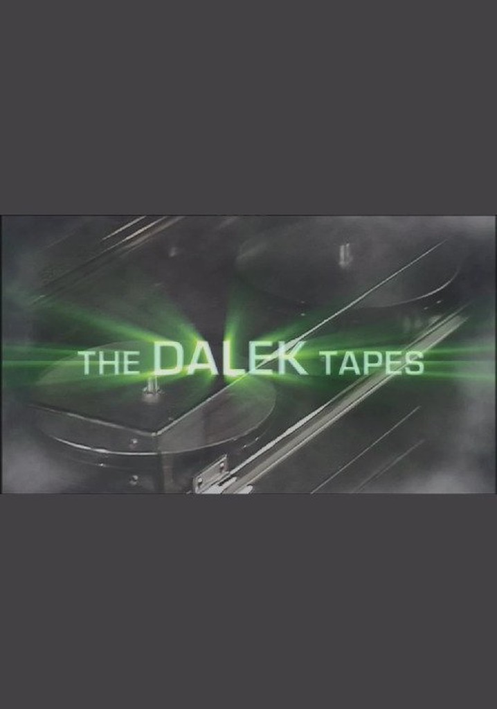 The Dalek Tapes