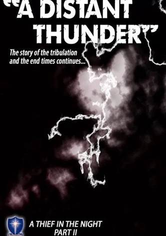 A Distant Thunder