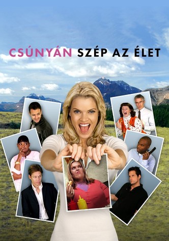 Csúnyán szép az élet