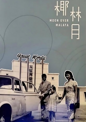 Moon Over Malaya