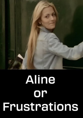 Aline or Frustrations