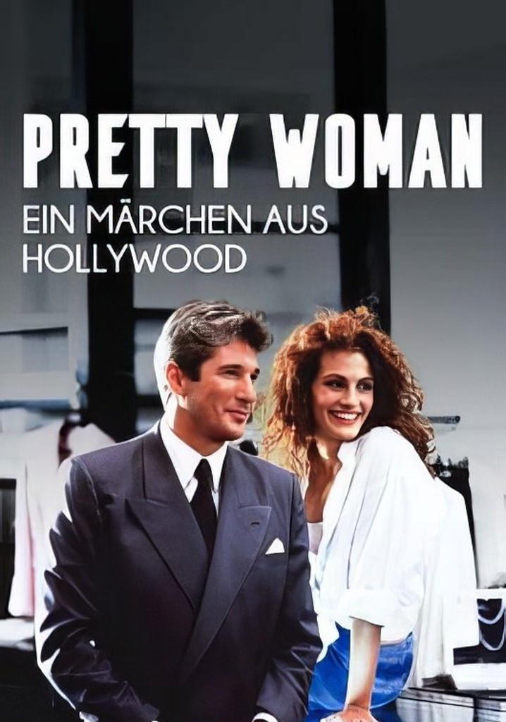 Pretty Woman, un conte de fées hollywoodien