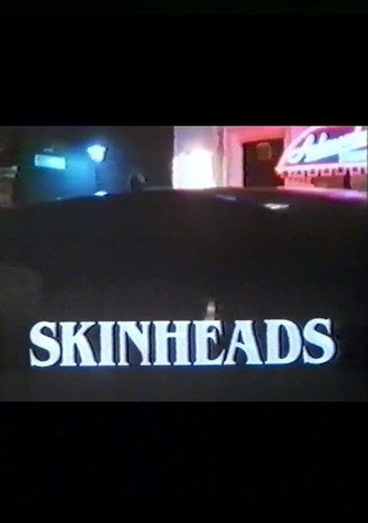 Skinheads